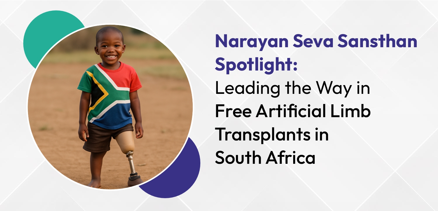Narayan Seva Sansthan Spotlight: Leading the Way in Free Artificial Limb Transplants